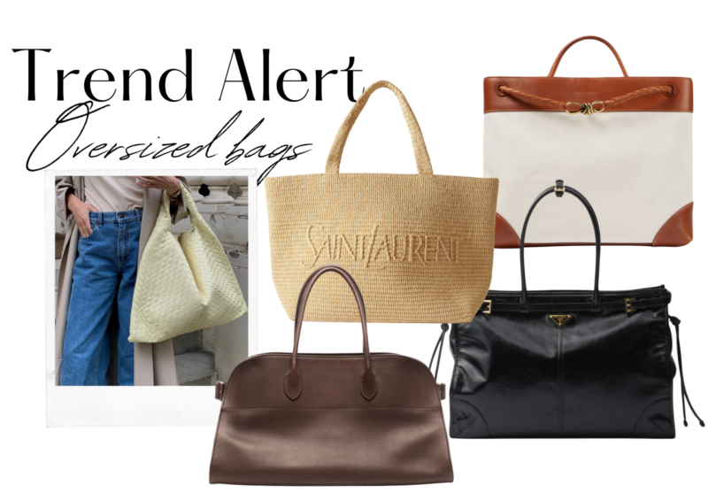 TREND ALERT | OVERSIZED BAGS